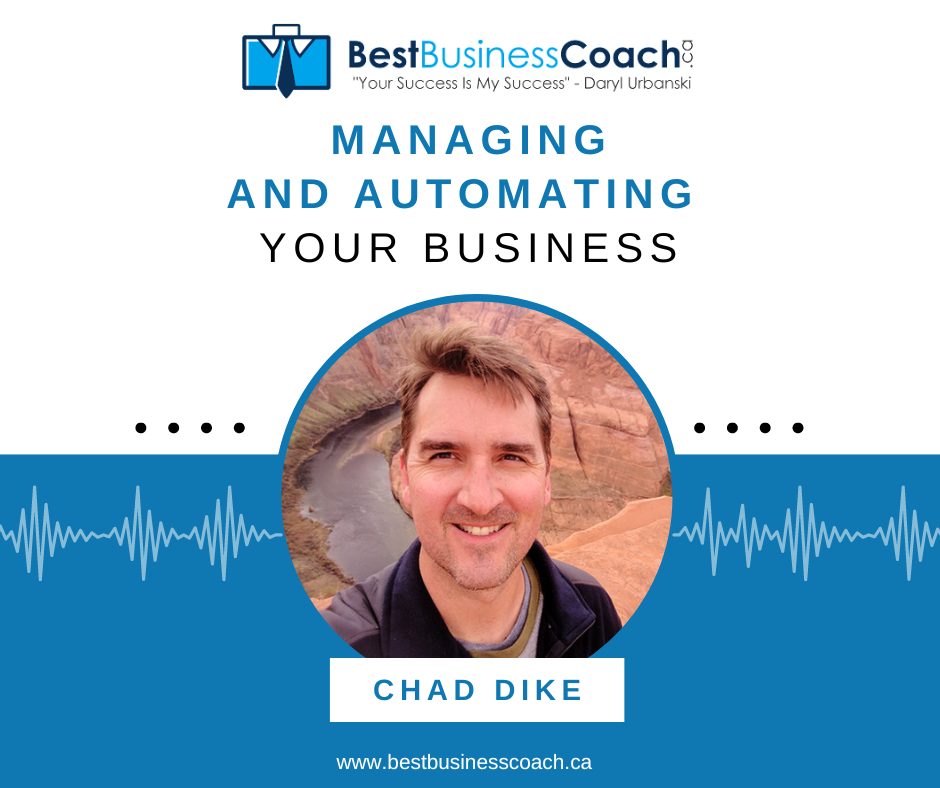 Managing and Automating Your Business with Chad Dike