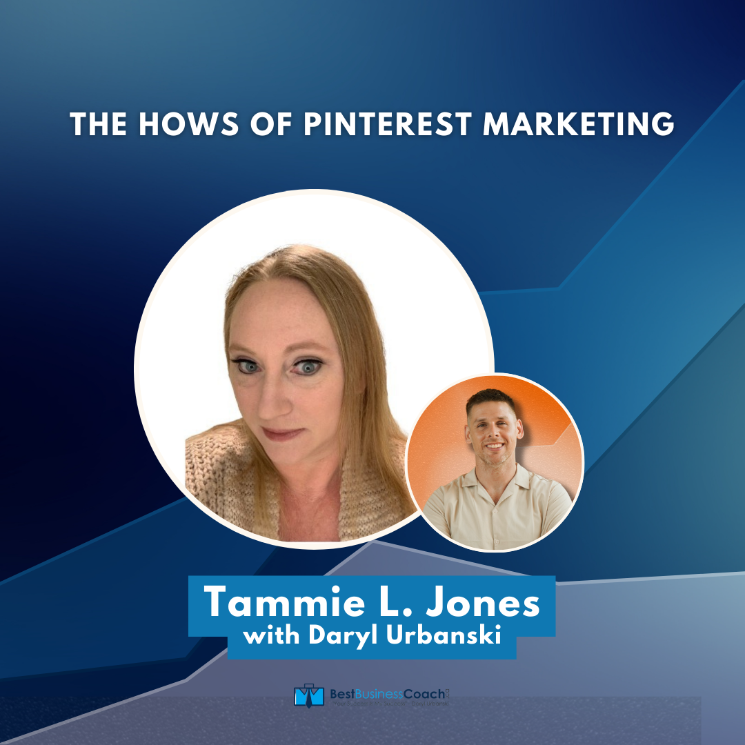 The Hows of Pinterest Marketing — With Tammie Jones