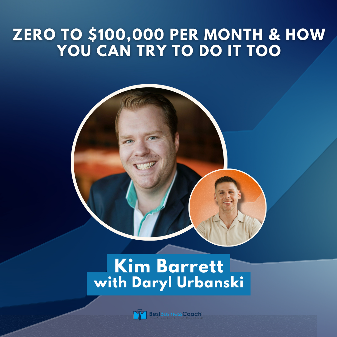 Zero to $100,000 per month & how you can try to do it too – with Kim Barrett