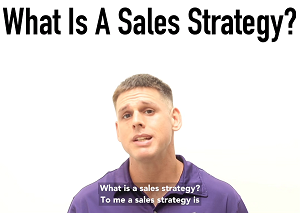 Sales Skills & Sales Strategy