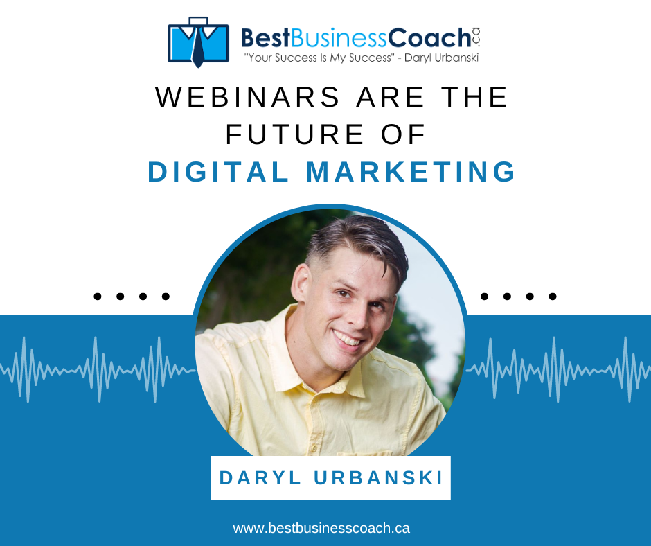 Webinars Are The Future of Digital Marketing with Daryl Urbanski episode artwork