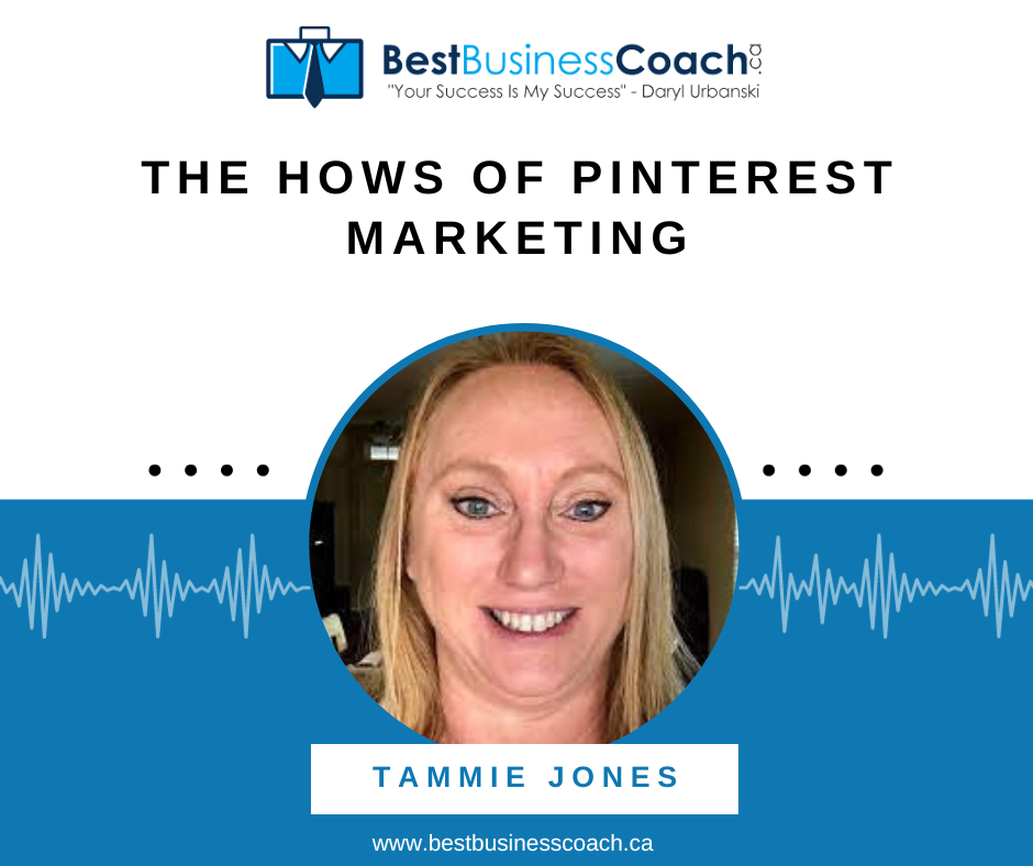 The Hows of Pinterest Marketing — With Tammie Jones