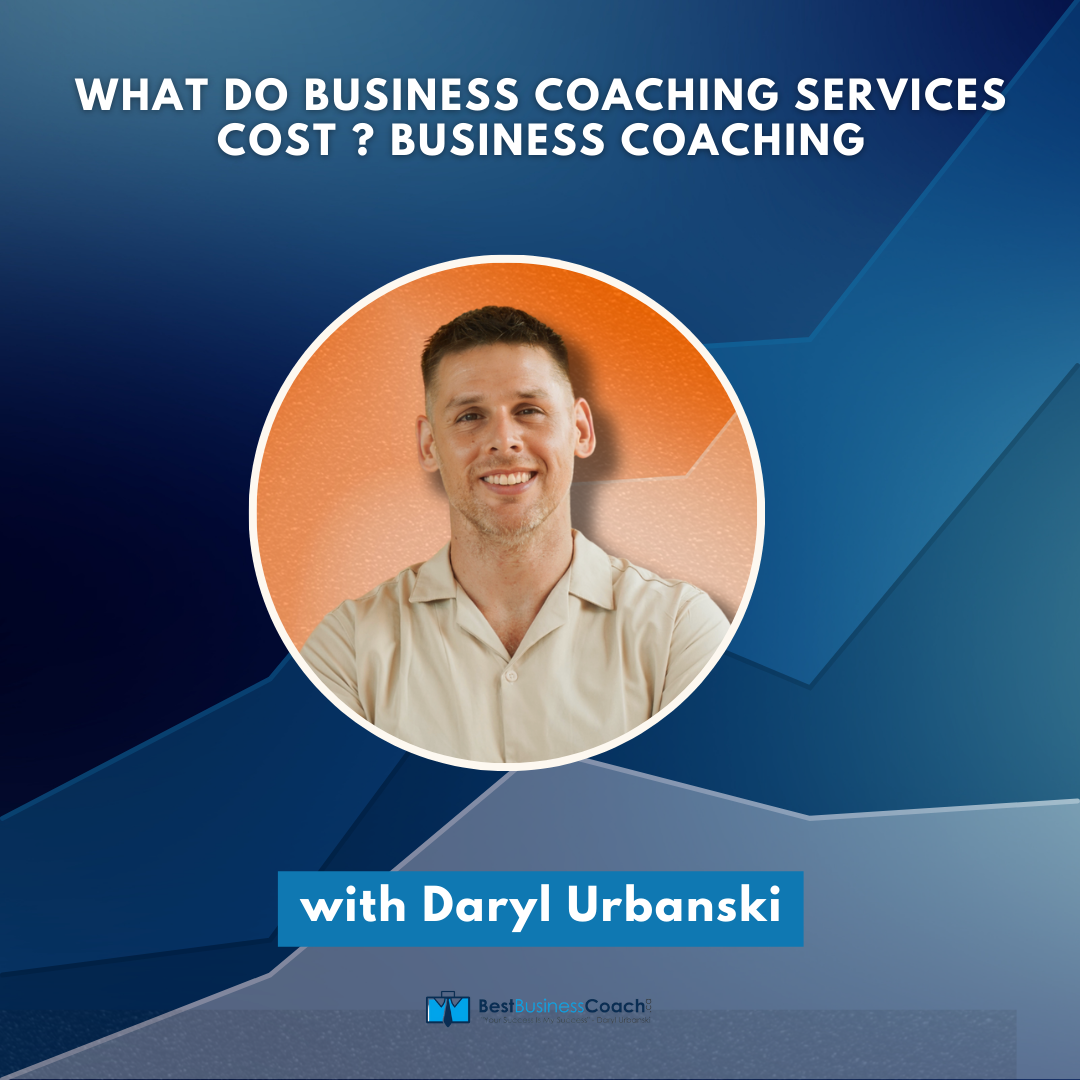 What Do Business Coaching Services Cost? Business Coaching