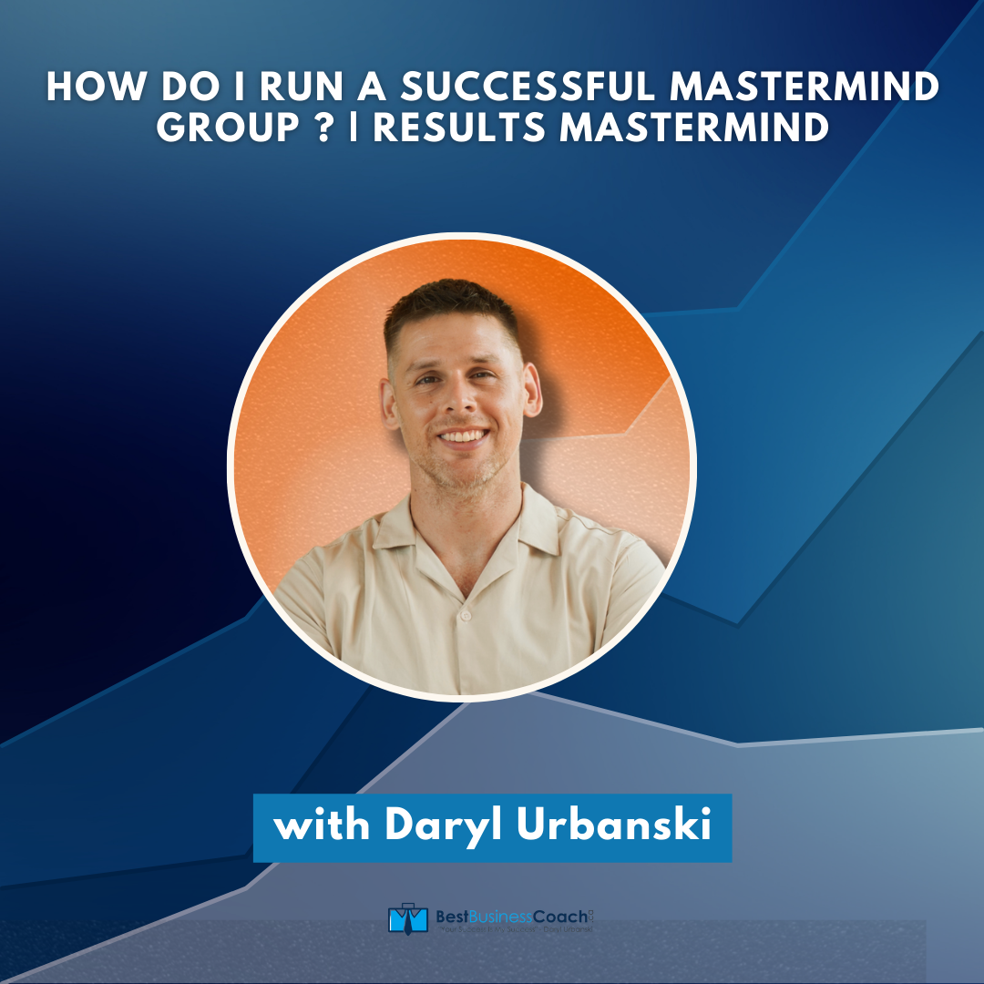 How Do I Run A Successful Mastermind Group? | Results Mastermind