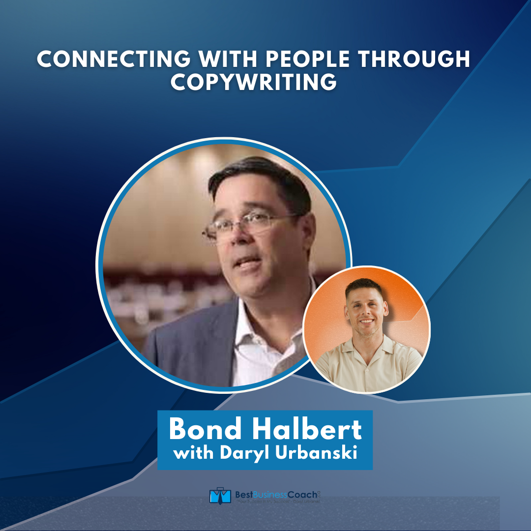 Connecting With People Through Copywriting With Copywriting Legend Bond Halbert