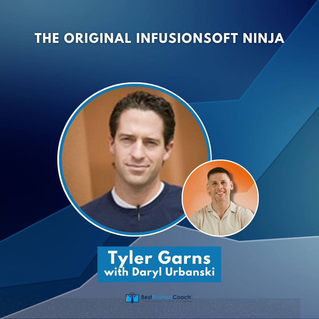 The Original Infusionsoft Ninja – With Tyler Garns
