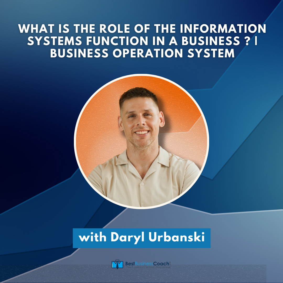 What Is The Role Of The Information Systems Function In A Business ? | Business Operation System