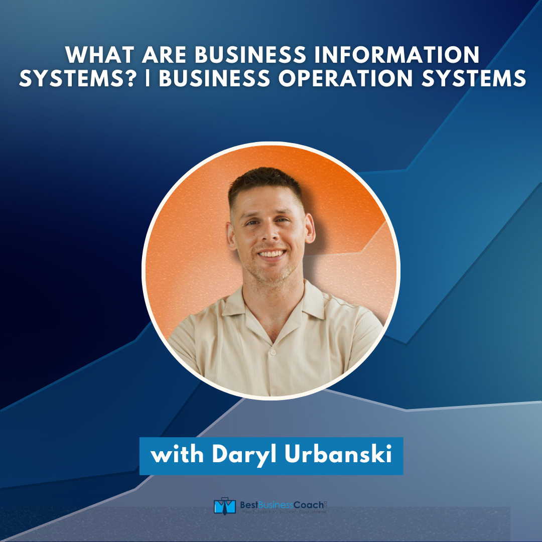 What Are Business Information Systems? | Business Operation Systems