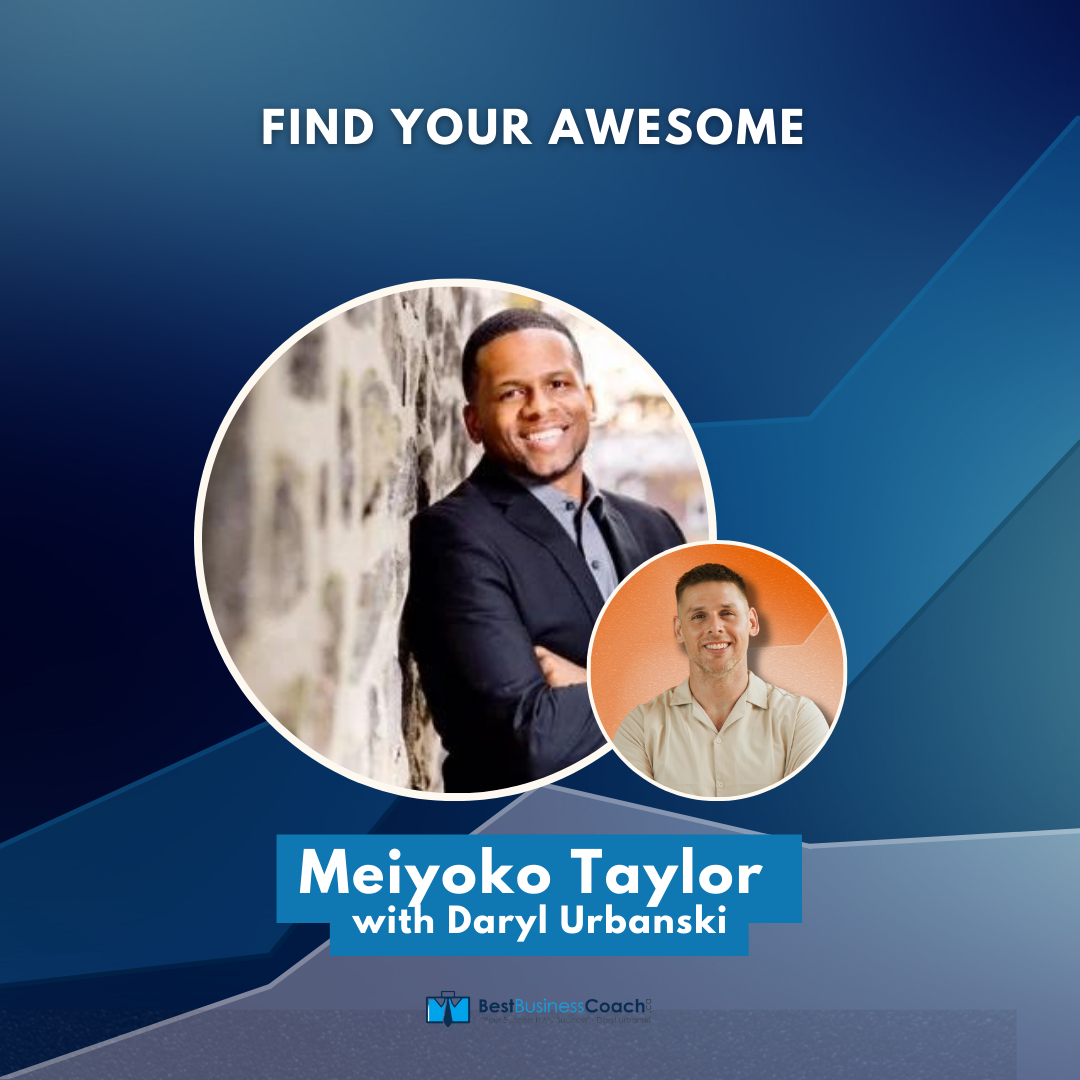 Find Your Awesome – With Meiyoko Taylor