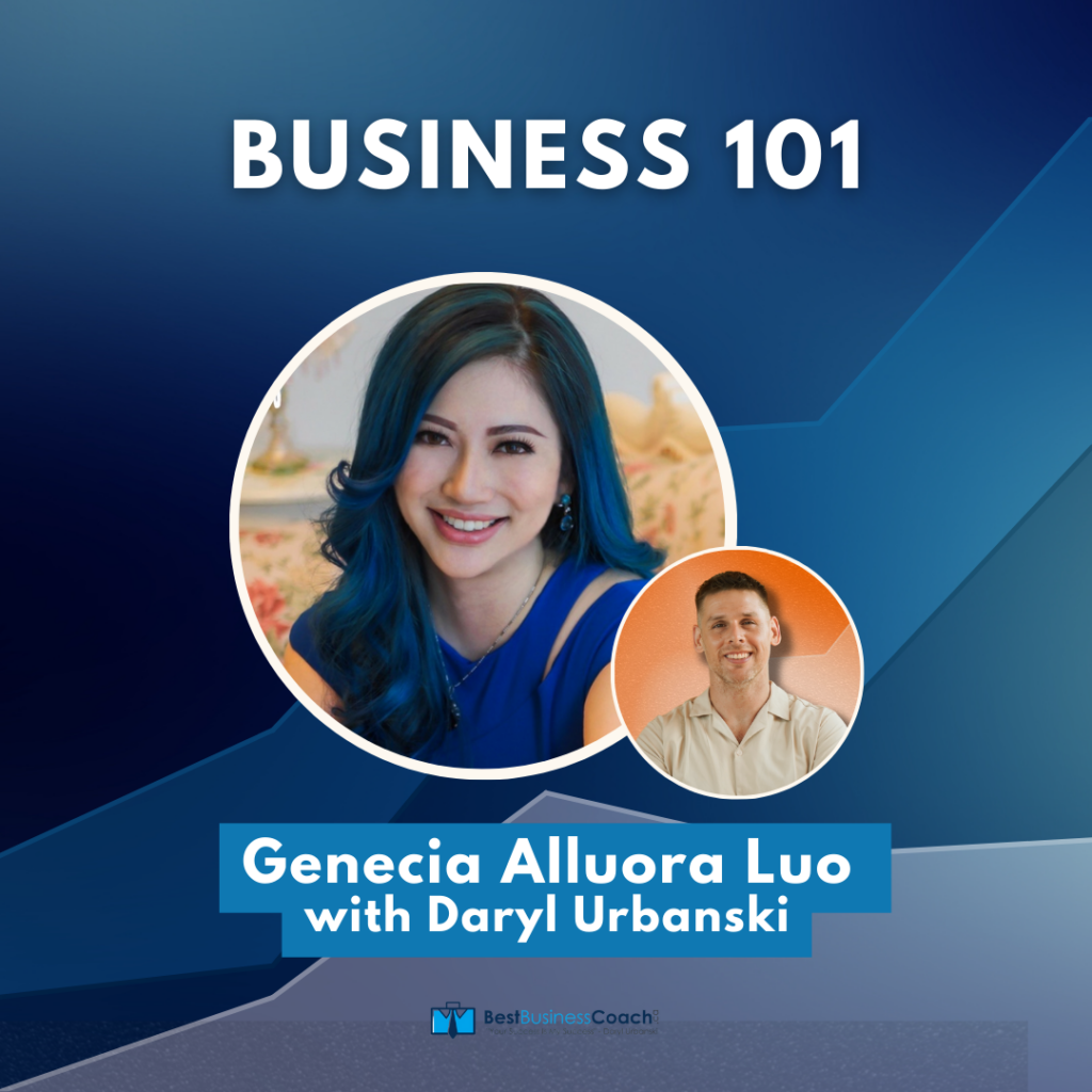 Business 101 – With Genecia Alluora Luo