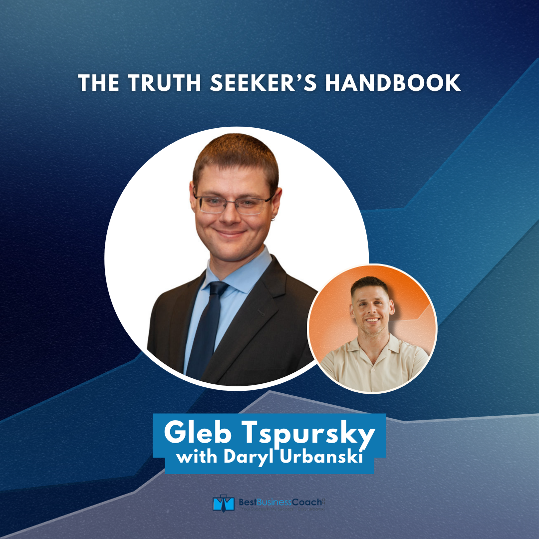 The Truth Seeker’s Handbook – With Gleb Tspursky Brand New interview Talking with Gleb for round two!