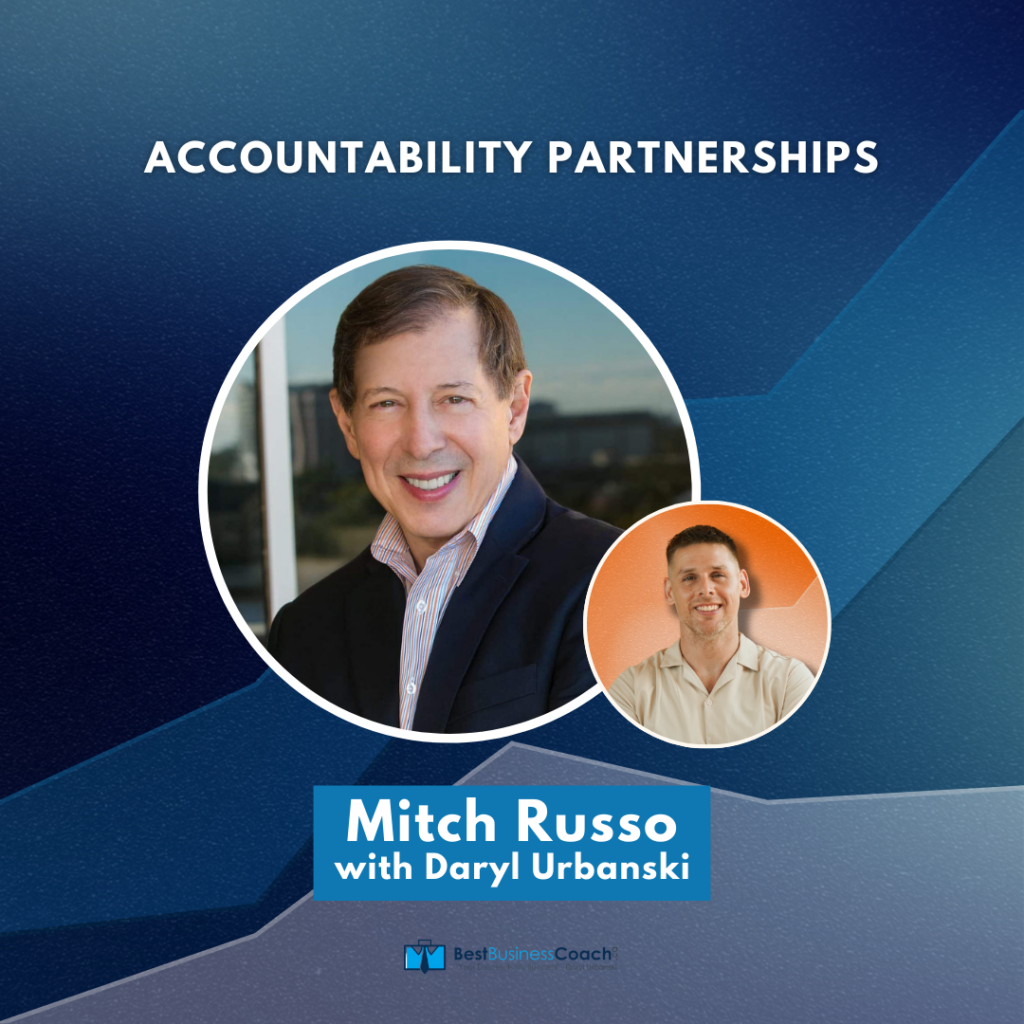 Accountability Partnerships With Mitch Russo