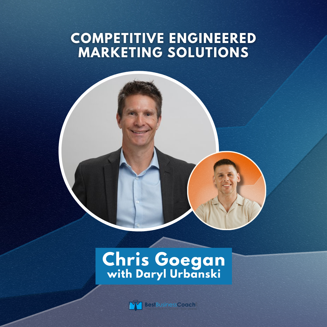 Competitive Engineered Marketing Solutions with Chris Goegan