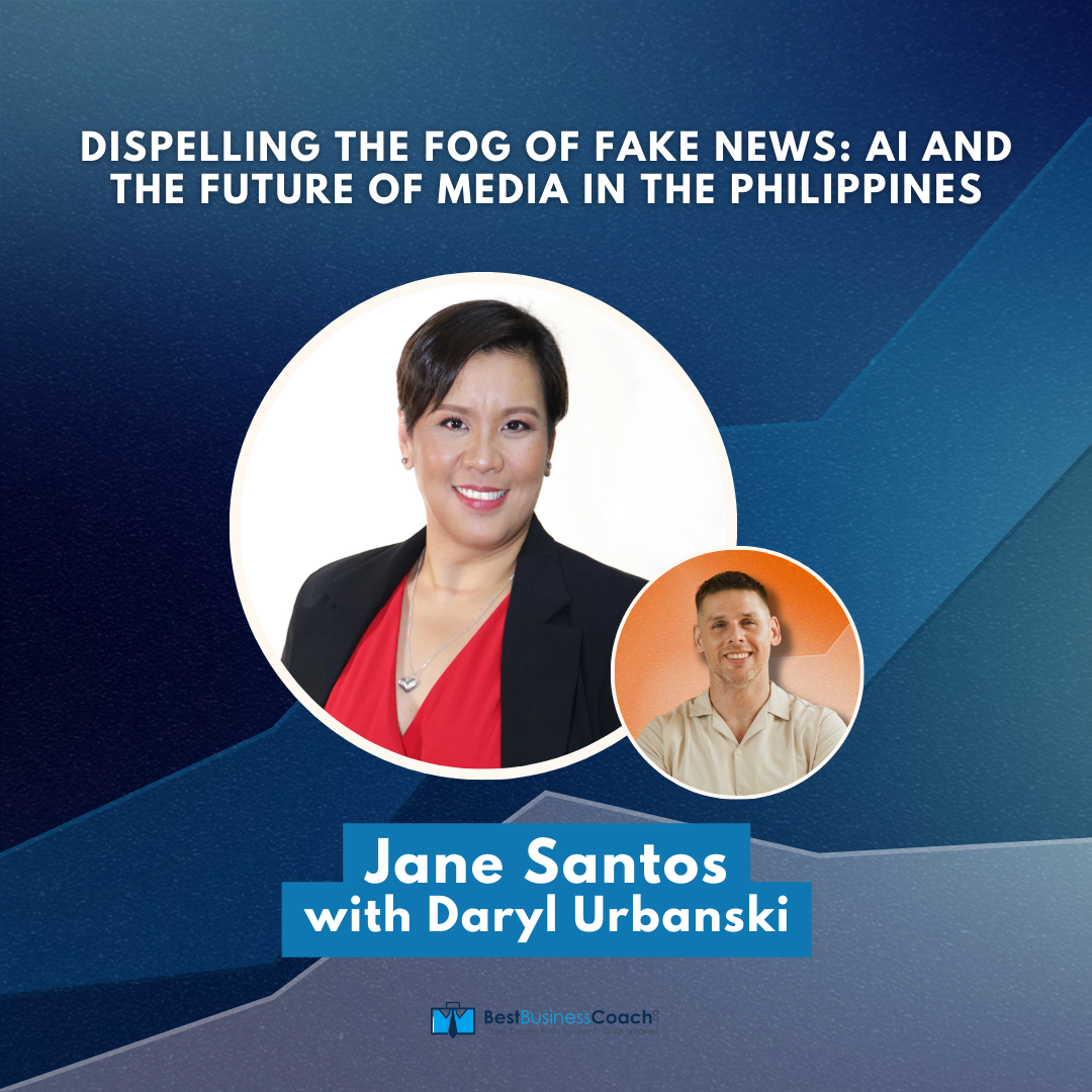 Dispelling The Fog of Fake News: AI and The Future of Media in The Philippines with Jane Santos