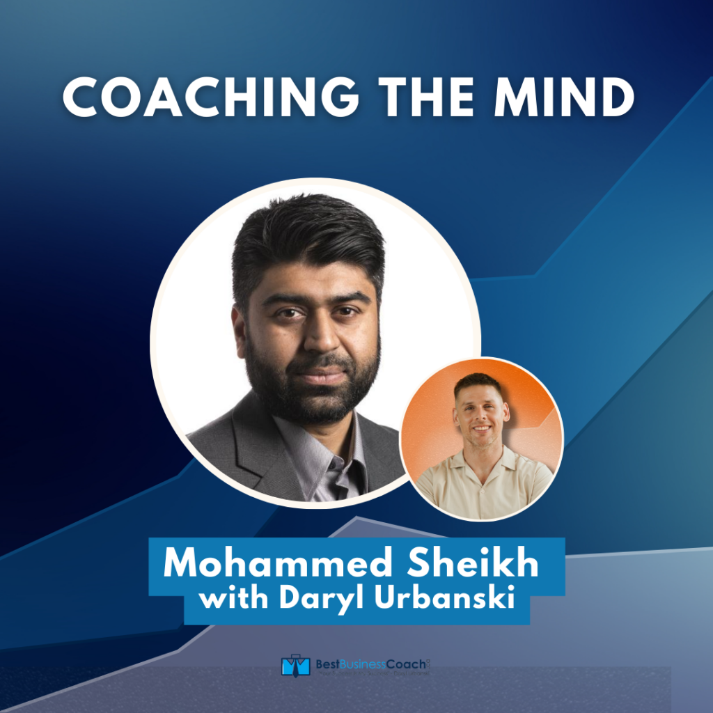 Coaching The Mind with Mohammed Sheikh