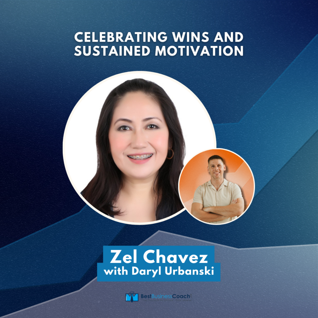 Celebrating Wins and Sustained Motivation with Zel Chavez