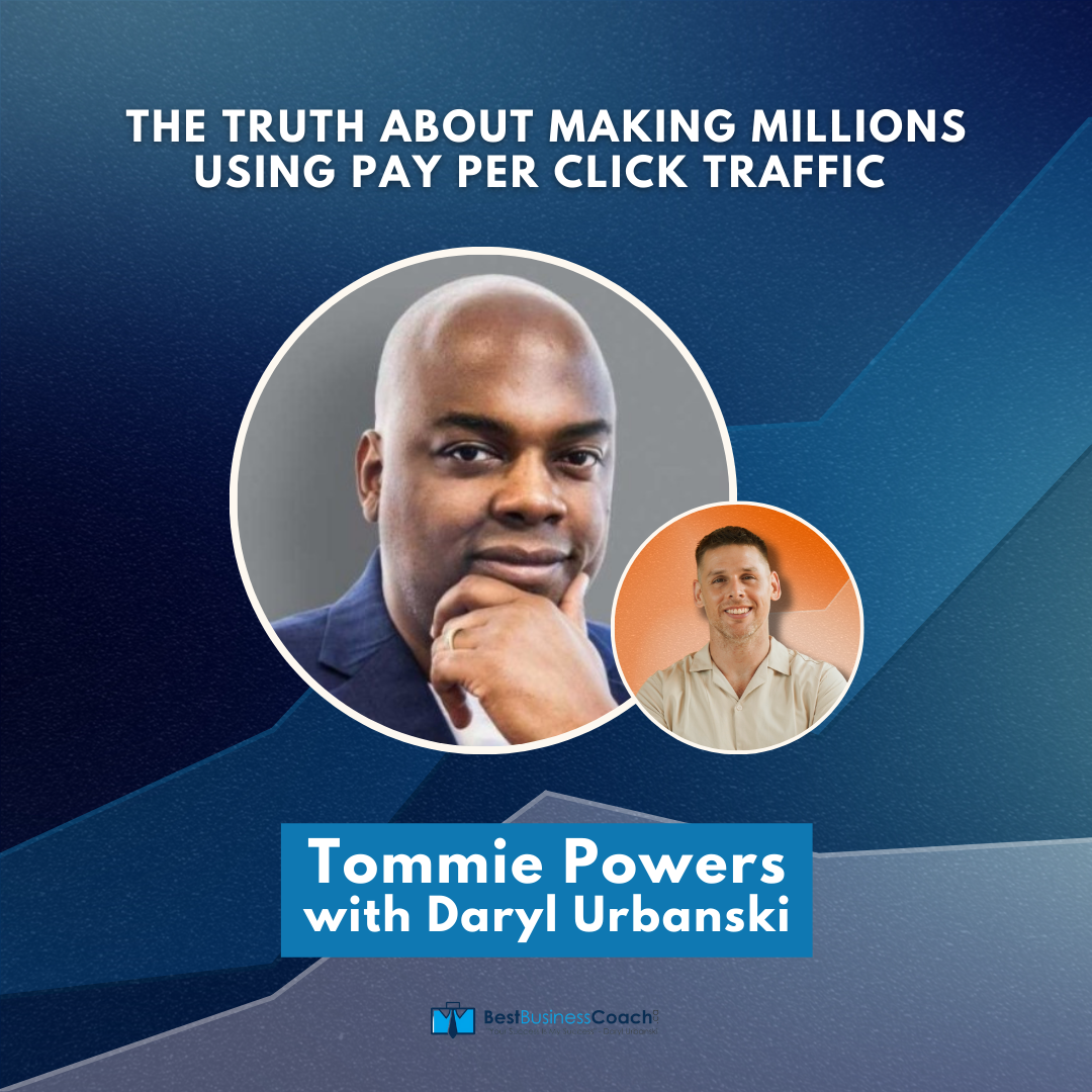 The Truth About Making Millions Using Pay Per Click Traffic With Tommie Powers aka “Tommie Traffic”