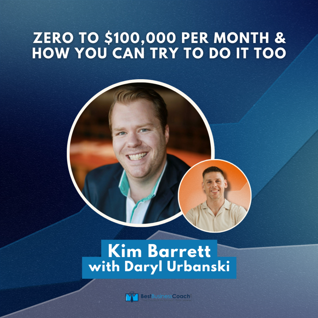 Zero to $100,000 per month & how you can try to do it too – with Kim Barrett