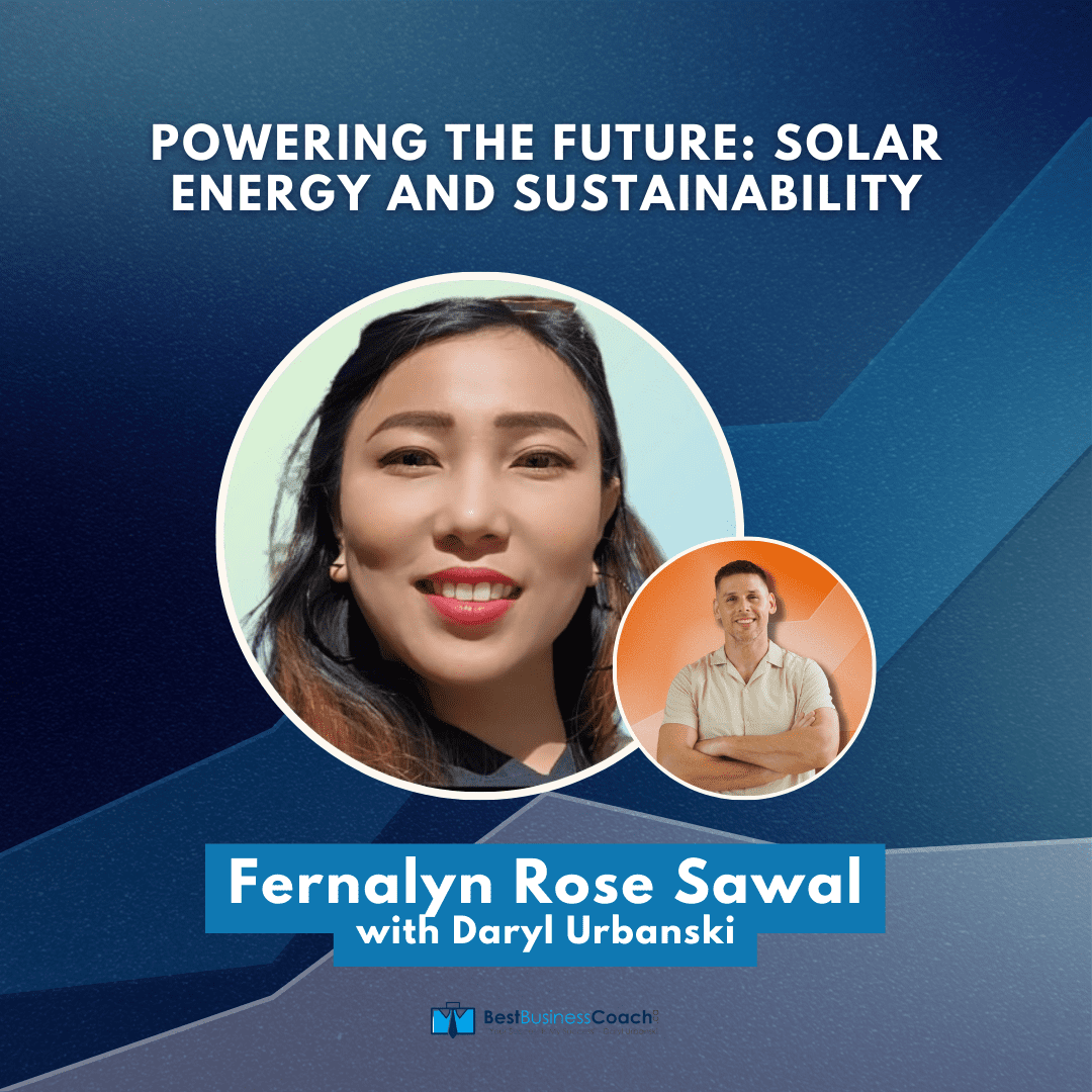 Powering The Future: Solar Energy and Sustainability with Fernalyn Rose Sawal