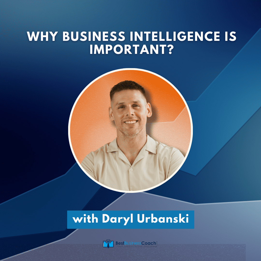 Why Business Intelligence Is Important | Business Intelligence