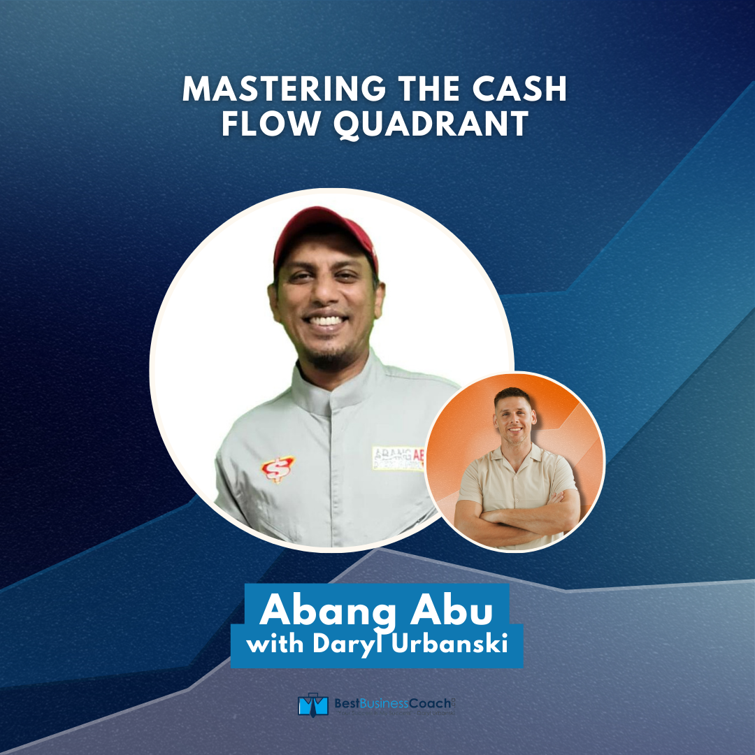 Mastering The Cash Flow Quadrant with Abang Abu