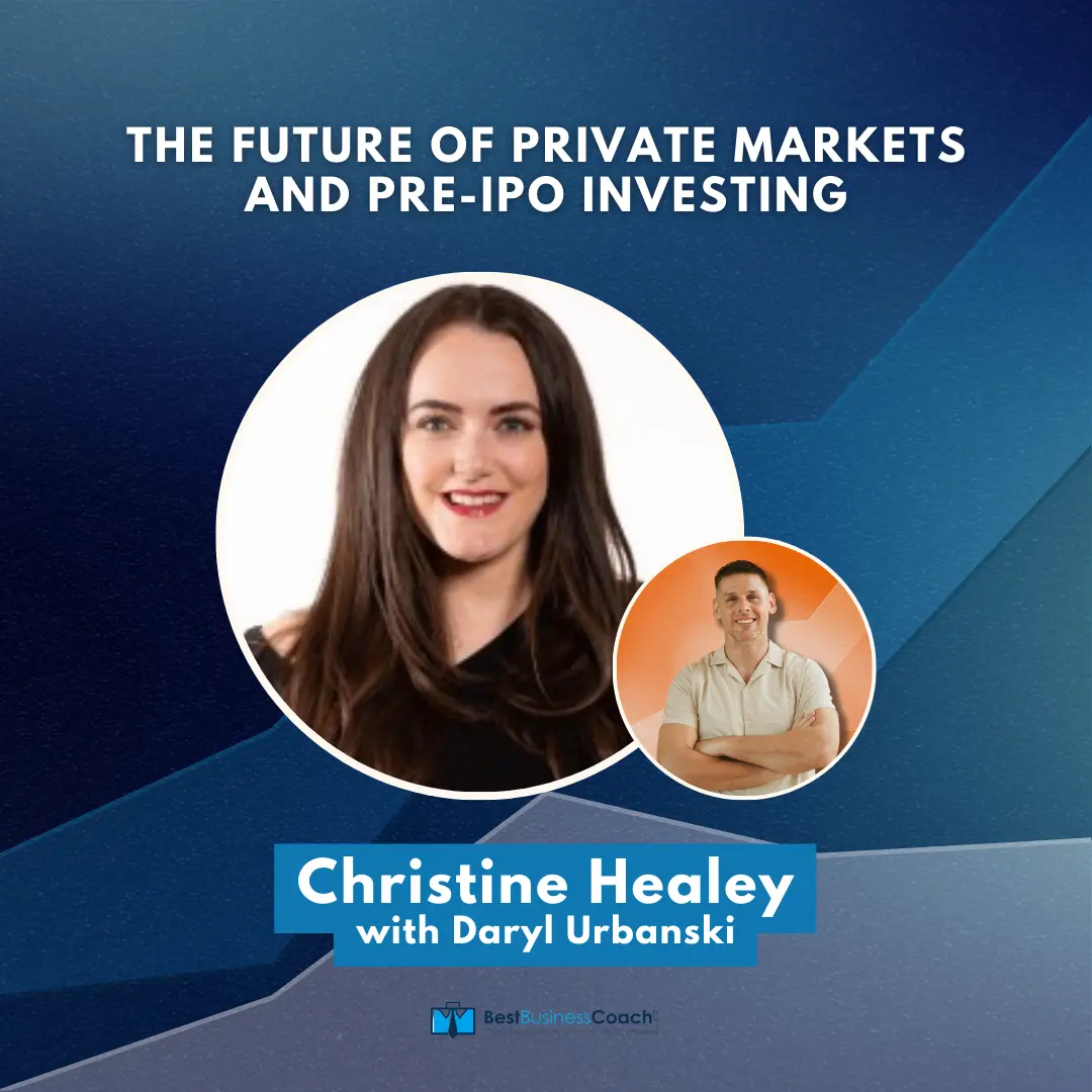 The Future of Private Markets and Pre-IPO Investing – With Christine Healey