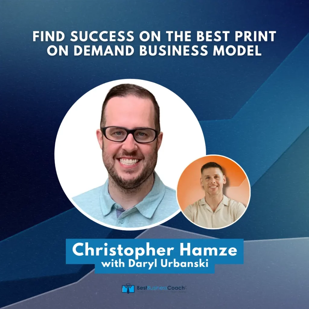 Find Success on the Best Print on Demand Business Model - with Christopher Hamze