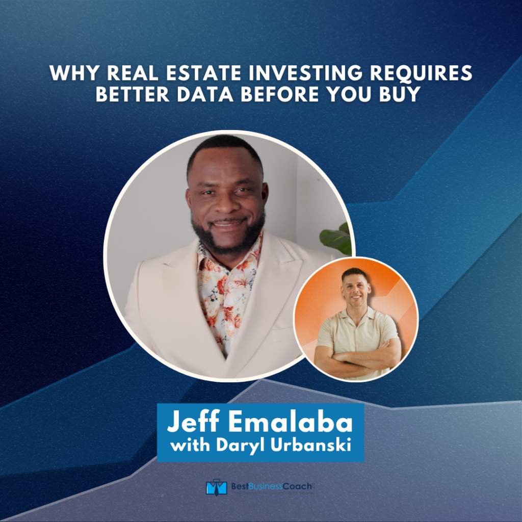 Why Real Estate Investing Requires Better Data Before You Buy - With Jeff Emalaba